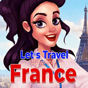 Let's Travel: Welcome to France