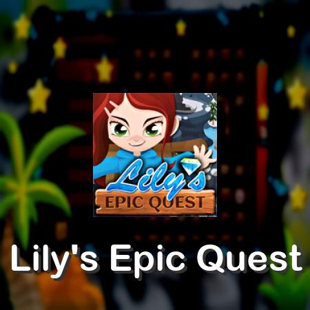 Lily's Epic Quest