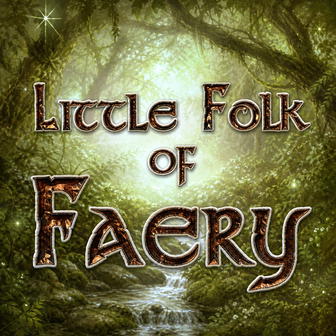 Little Folk of Faery