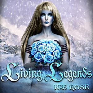Living Legends: Ice Rose
