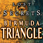 Lost Secrets: Bermuda Triangle