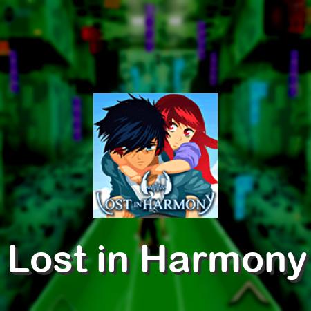 Lost in Harmony