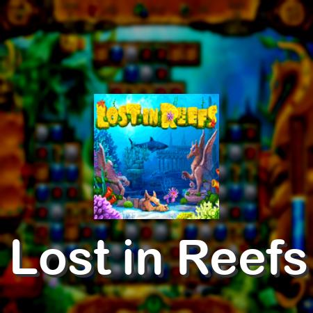 Lost in Reefs