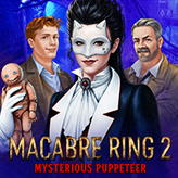 Macabre Ring 2: Mysterious Puppeteer