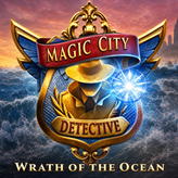 Magic City Detective: Wrath of the Ocean