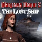 Margrave Manor 2: The Lost Ship