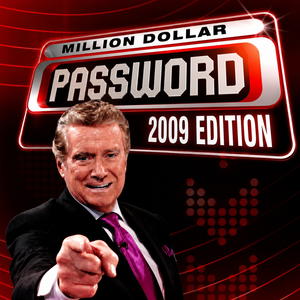 Million Dollar Password: 2009 Edition