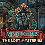 Mind Echoes: The Lost Mysteries