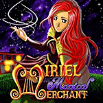 Miriel the Magical Merchant