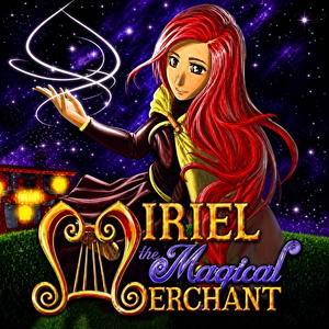 Miriel the Magical Merchant