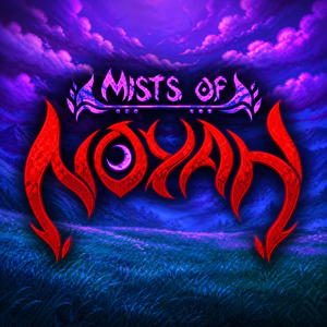 Mists of Noyah