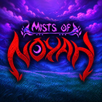 Mists of Noyah