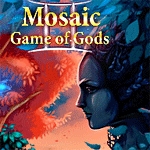 Mosaic: Game of Gods II