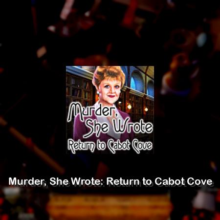 Murder, She Wrote: Return to Cabot Cove