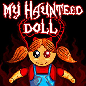 My Haunted Doll