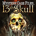 Mystery Case Files: 13th Skull