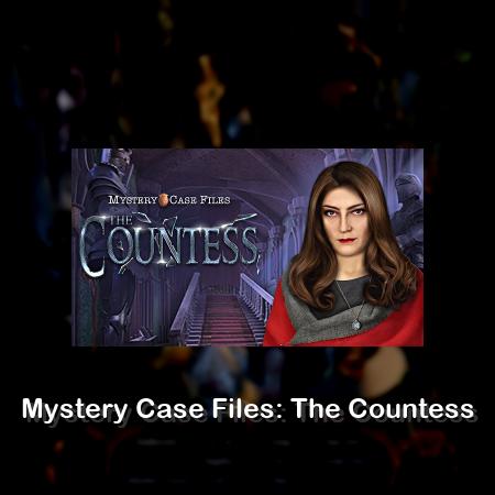 Mystery Case Files: The Countess