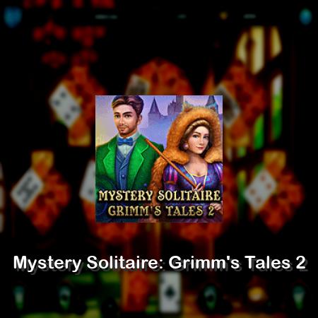 Mystery Solitaire: Grimm's Tales 2