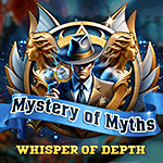 Mystery of Myths: Whisper of Depth