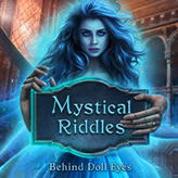 Mystical Riddles: Behind Doll's Eyes