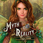 Myth or Reality: Fairy Lands