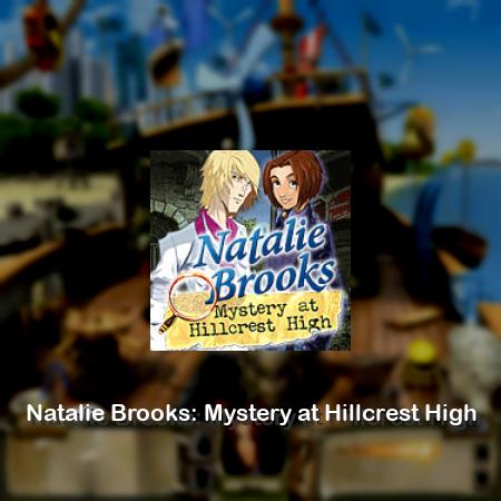 Natalie Brooks: Mystery at Hillcrest High