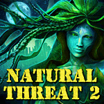 Natural Threat 2