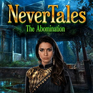 Nevertales: The Abomination