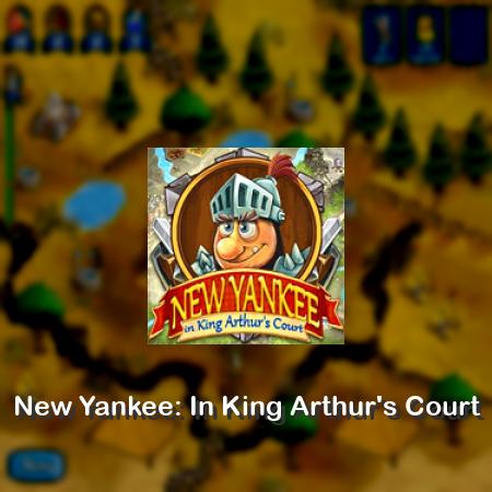 New Yankee: In King Arthur's Court