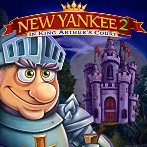 New Yankee 2: In King Arthur's Court