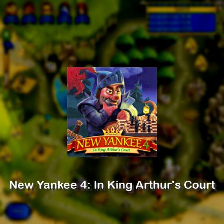 New Yankee 4: In King Arthur's Court