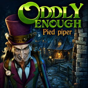Oddly Enough: Pied Piper
