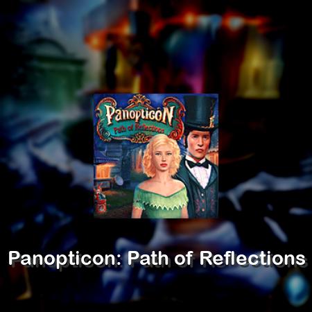 Panopticon: Path of Reflections