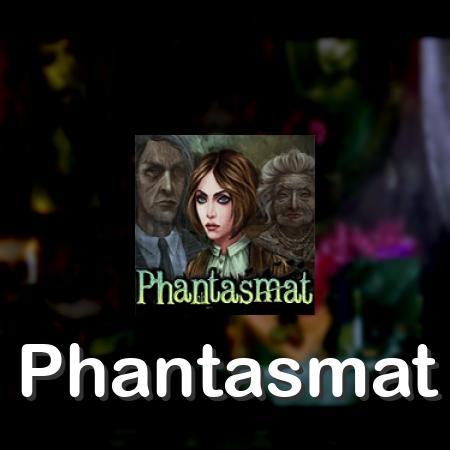 Phantasmat