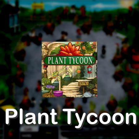 Plant Tycoon
