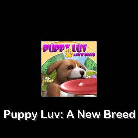 Puppy Luv: A New Breed