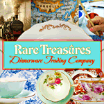 Rare Treasures: Dinnerware Trading Company