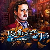 Reflections of Life: Dream Box
