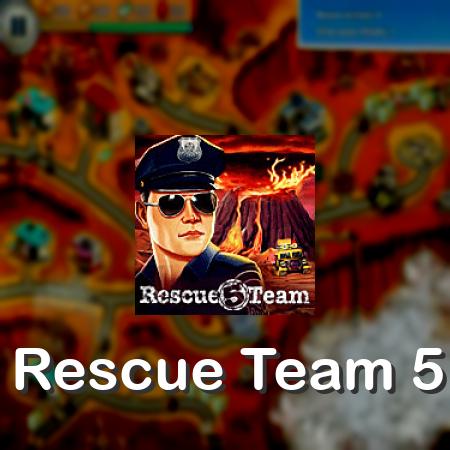 Rescue Team 5