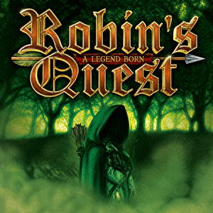 Robin's Quest: A Legend Born