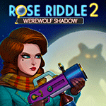 Rose Riddle 2: Werewolf Shadow