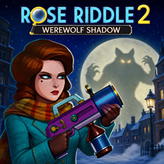 Rose Riddle 2: Werewolf Shadow