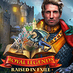 Royal Legends: Raised in Exile