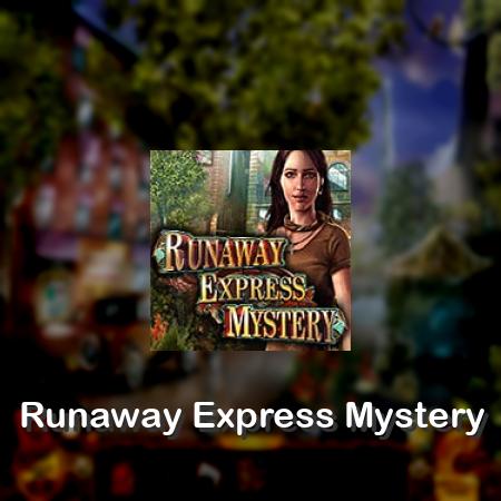 Runaway Express Mystery