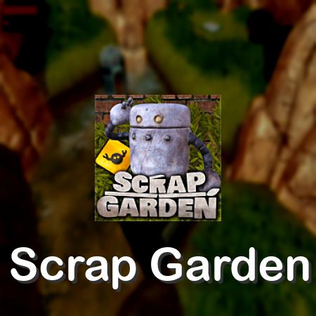 Scrap Garden