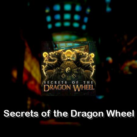 Secrets of the Dragon Wheel