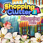 Shopping Clutter 3: Blooming Tale