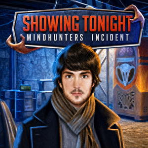 Showing Tonight: Mindhunters Incident