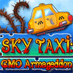 Sky Taxi: GMO Armageddon