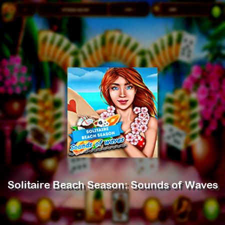 Solitaire Beach Season: Sounds of Waves